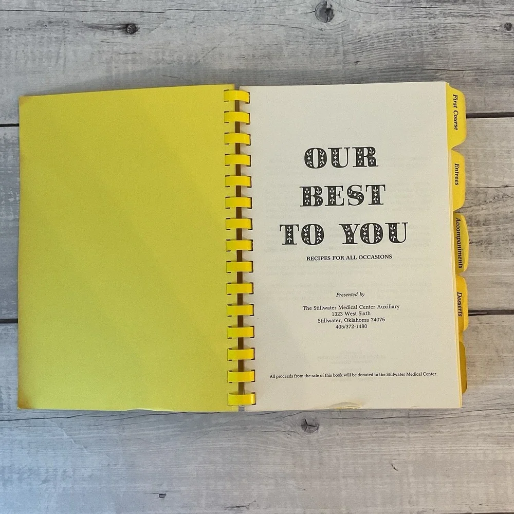 Our Best To‎ You Cookbook Stillwater Medical Center Auxiliary & Friends 1981